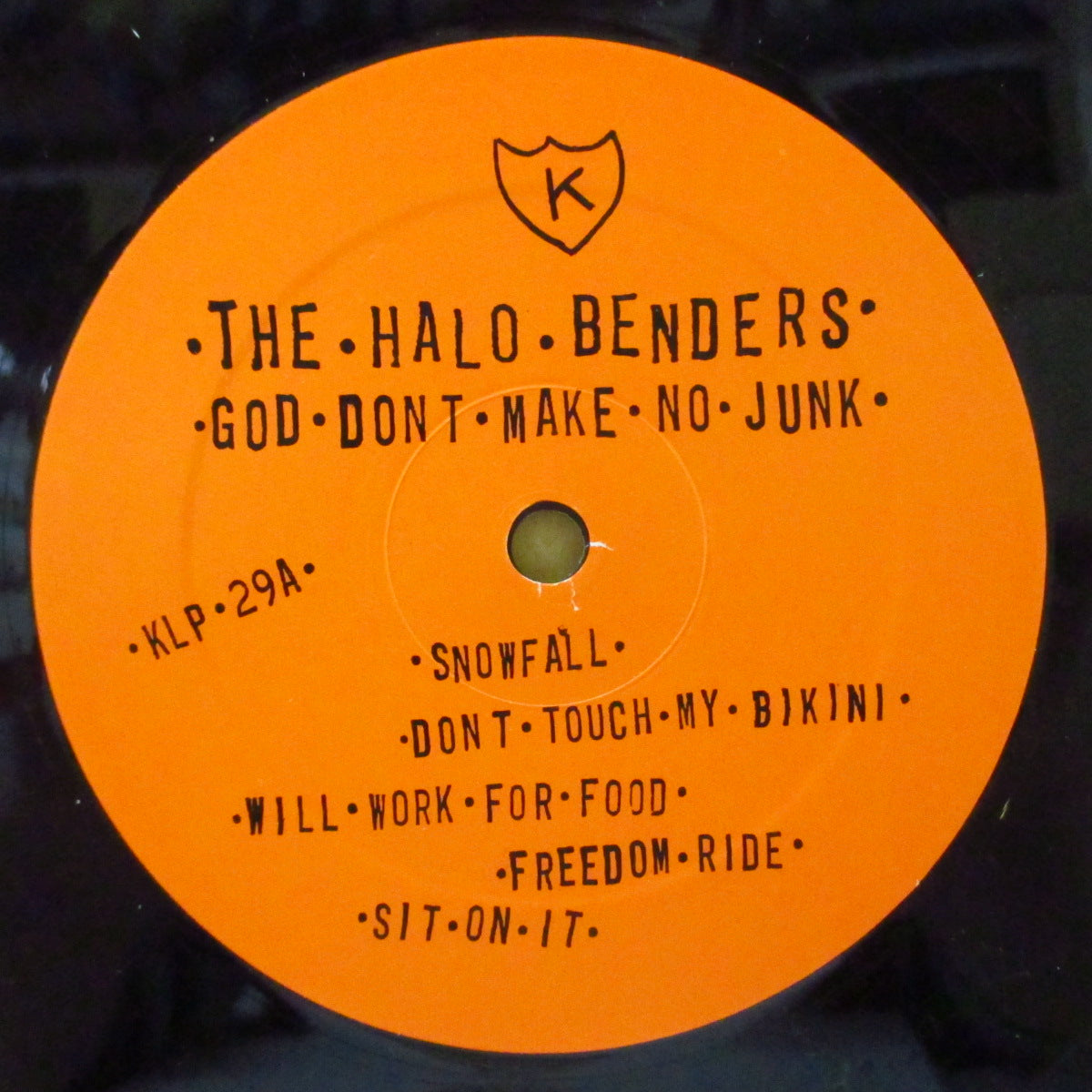 HALO BENDERS, THE (ザ・ヘイロー・ベンダーズ) - God Don't Make No Junk (US オリジナル LP/レーベル住所白字表記ジャケ) '94年1stアルバム