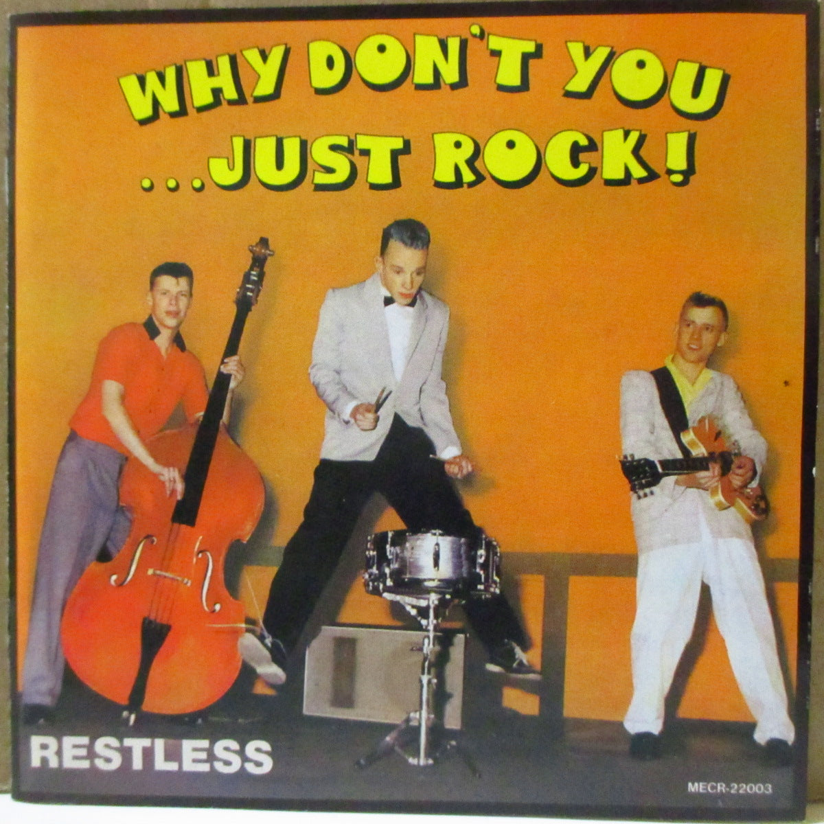 RESTLESS (レストレス) - Why Don't You...Just Rock! (Japan '93 再発 CD/帯欠) '82年1stアルバム