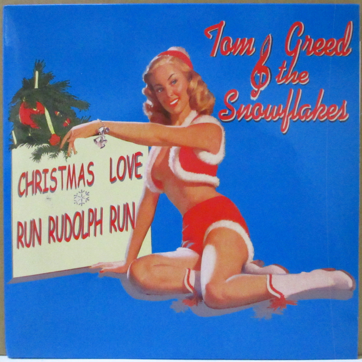TOM GREED & THE SNOWFLAKES (トム・グリード・アンド・ザ・スノーフレークス) - Christmas Love (German '01 オリジナル 7インチ+インサート/光沢固紙ジャケ)