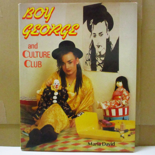 BOY GEORGE (Maria David 著) (ボーイ・ジョージ)  - Boy George And The Culture Club (UK オリジナル Book)