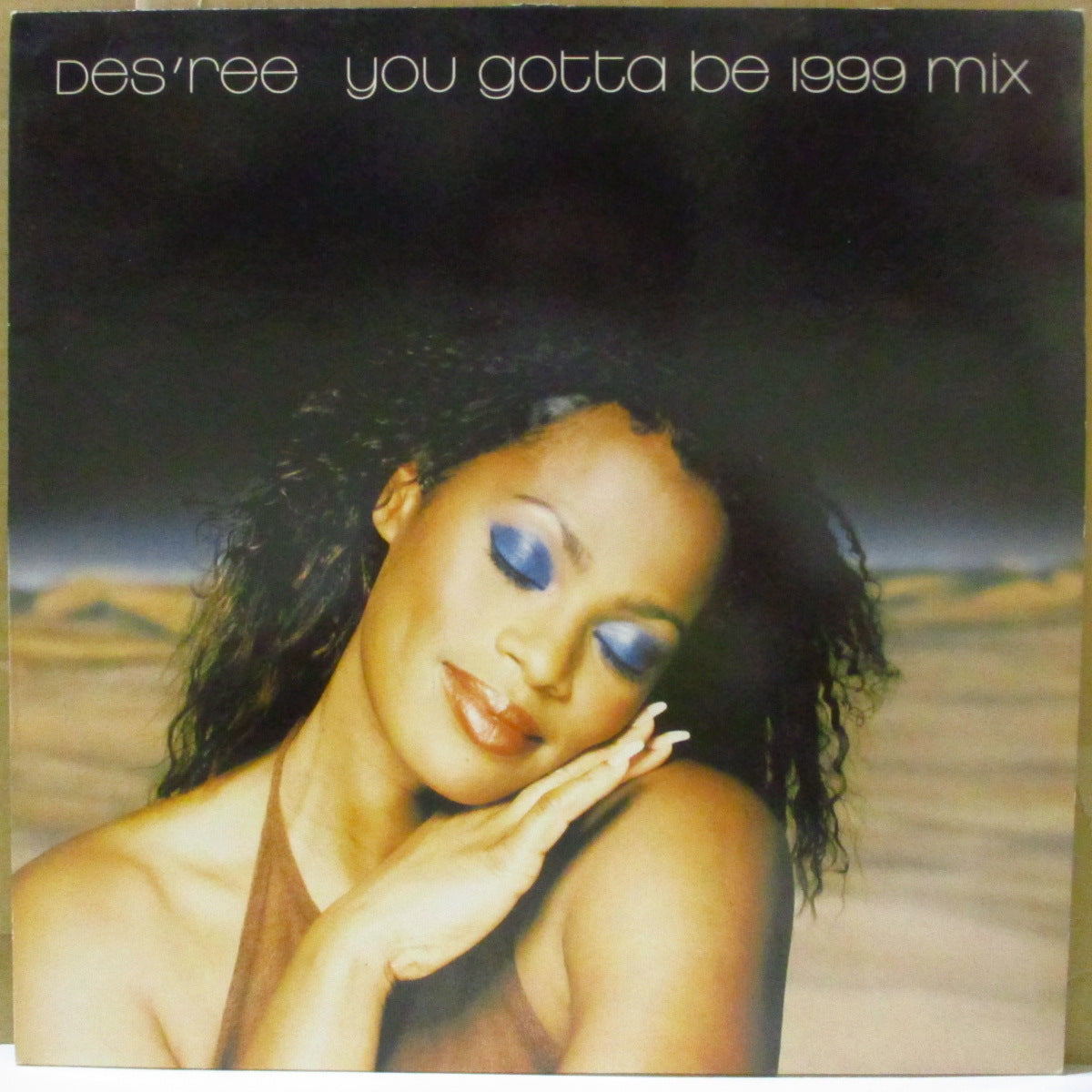 DES'REE (デズリー) - You Gotta Be - 1999 Mix (UK '99 オリジナル3曲入り 12インチ)