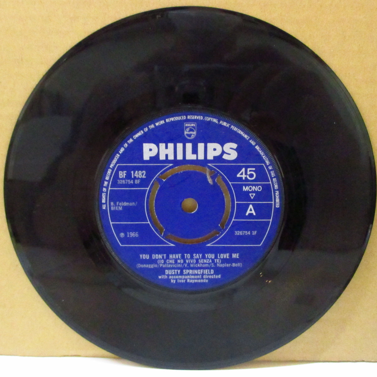 DUSTY SPRINGFIELD (ダスティ・スプリングフィールド) - You Don't Have To Stay You Love Me (UK '66 オリジナル「4 Prong プッシュアウト・センター」7インチ)大ヒット哀愁バラッド!