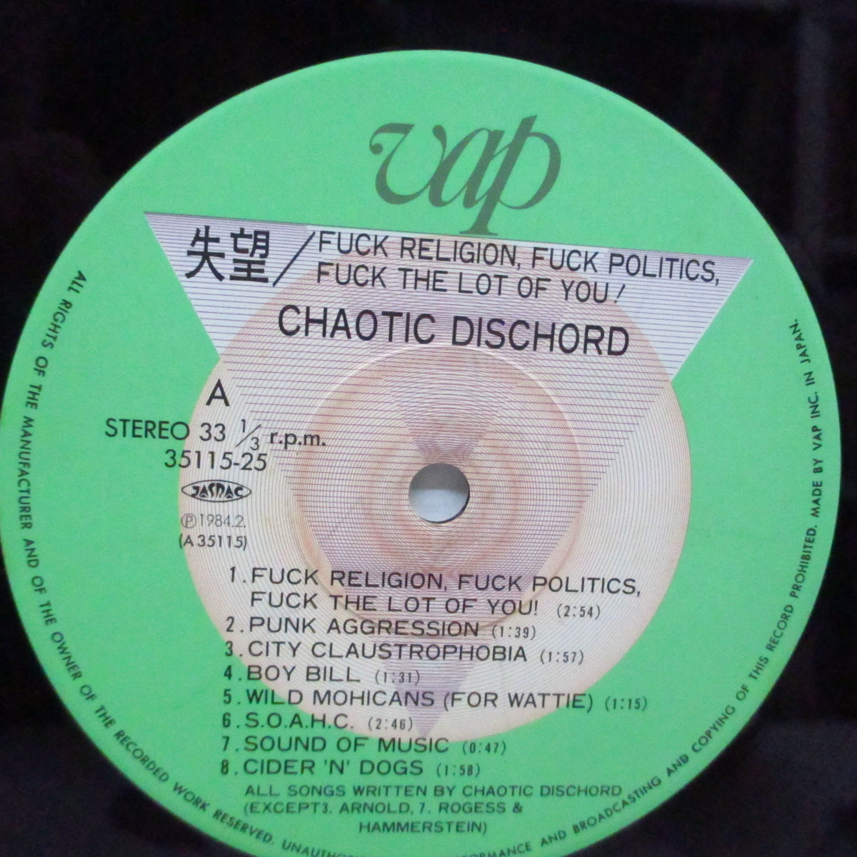 CHAOTIC DISCHORD (カオティック・ディスコード) - 失望 : Fuck Religion Fuck Politics Fuck The Lot Of You! (Japan '84 セカンドプレス LP/帯欠)'83年ファースト!