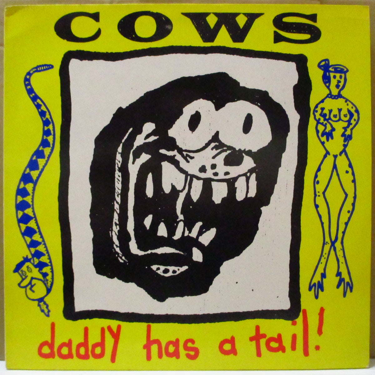 COWS (カウズ) - Daddy Has A Tail! (EU オリジナル LP) '89年2ndアルバム