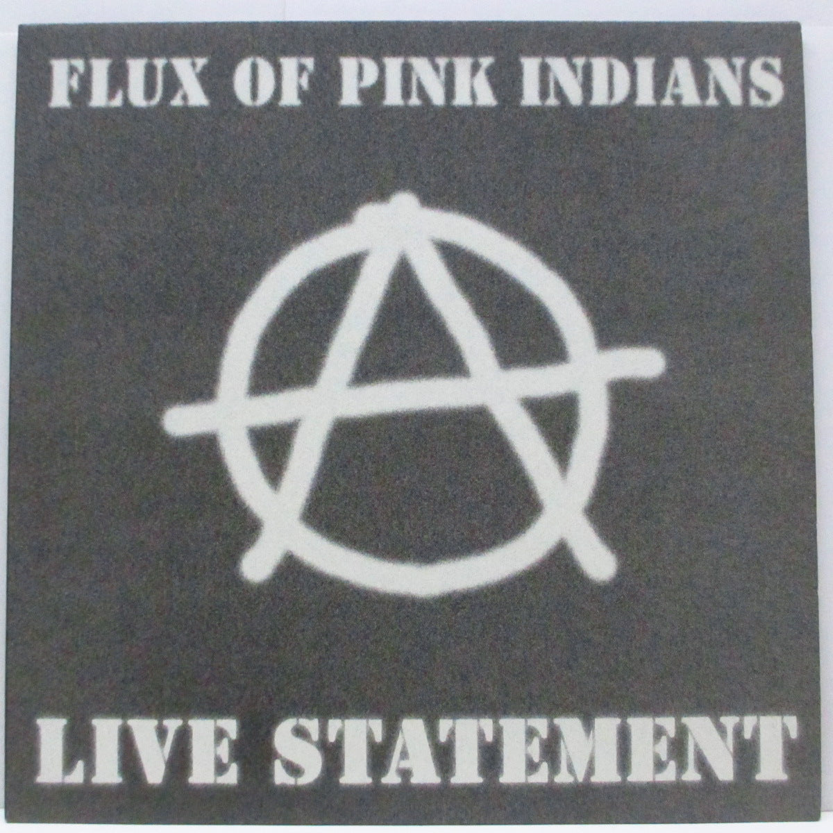 FLUX OF PINK INDIANS (フラックス・オブ・ピンク・インディアンズ) - Live Statement (UK 正規限定1,000枚限プレス LP) '82年ライブ!