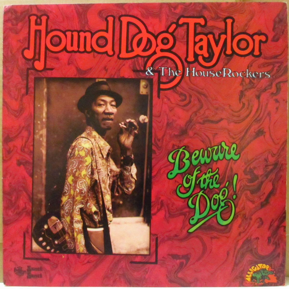HOUND DOG TAYLOR (ハウンド・ドッグ・テイラー) - Beware Of The Dog (UK '76 オリジナル・ステレオ LP)'74年ライブ。奇跡の美品!