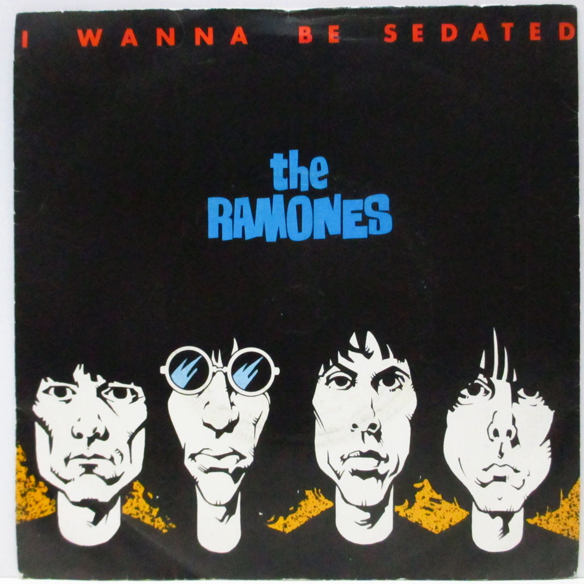 RAMONES (ラモーンズ) - I Wanna Be Sedated (UK オリジナル 7"/光沢ソフト紙折り返しジャケ)「タイムズ・スクエア」サントラ !