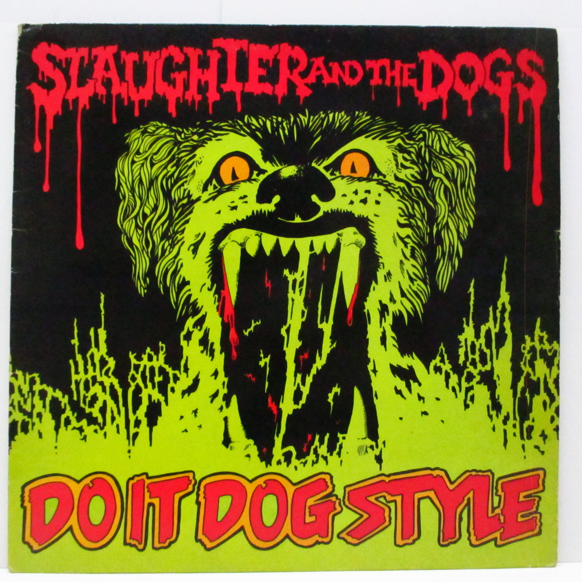 736円 SLAUGHTER u0026 THE DOGS (スローター u0026 ザ・ドッグス) - Do It Dog Style (UK オリジナル LP #2)