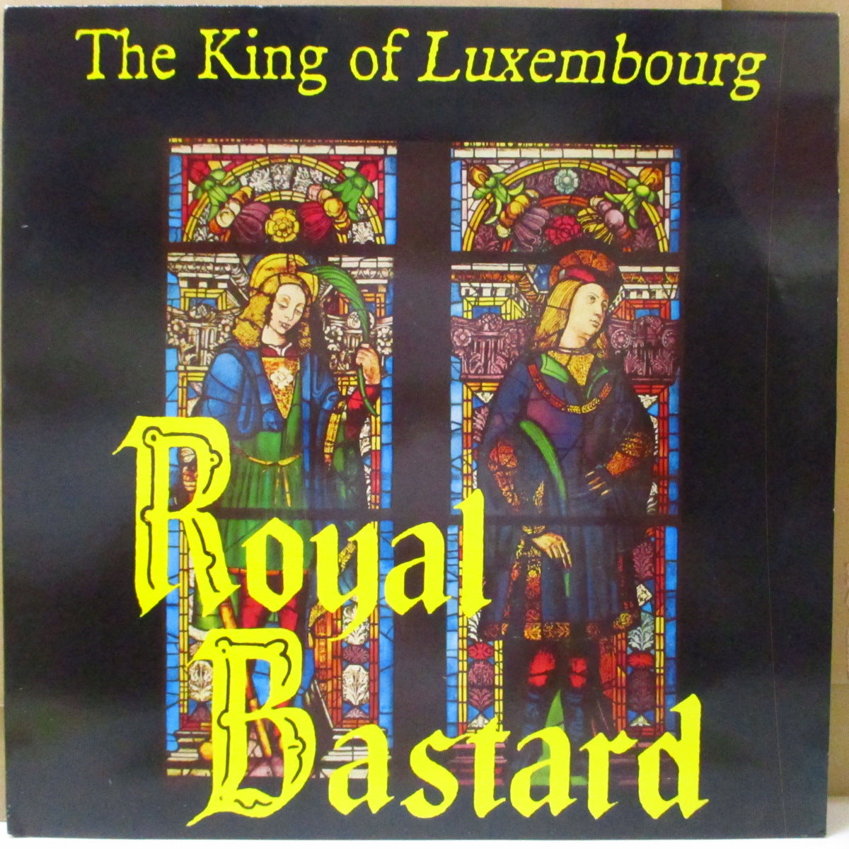 KING OF LUXEMBOURG, THE (キング・オブ・ルクセンブルグ) - Royal Bastard (UK オリジナル LP) '87年1stアルバム UKバージョン