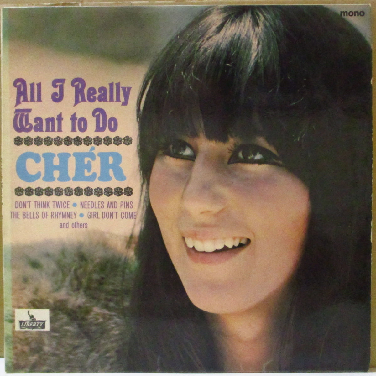 CHER (シェール) - All I Really Want To Do (UK '65 オリジナル・モノラル LP) ソロ・デビュー・アルバム!