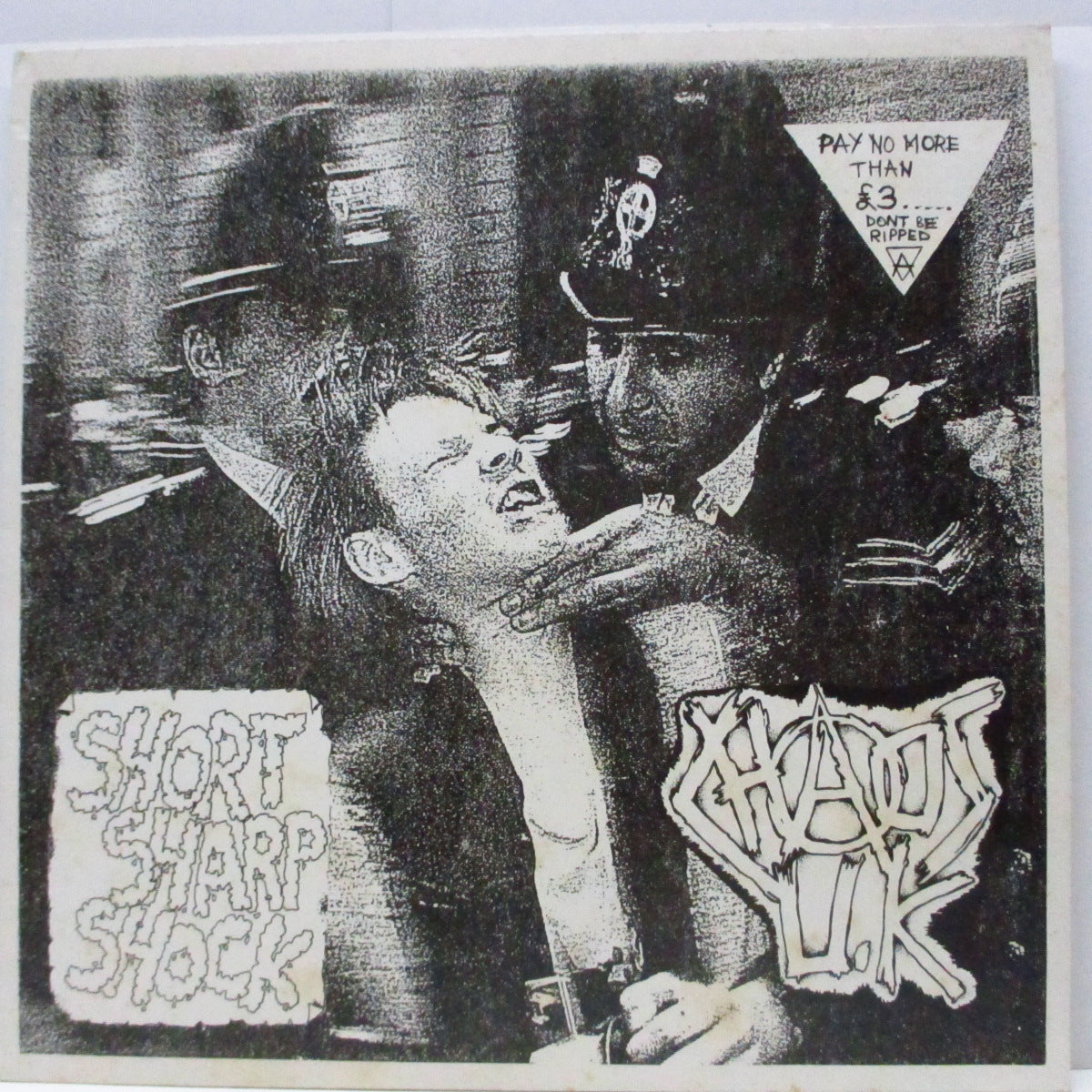CHAOS U.K. (カオス U.K.) - Short Sharp Shock (UK オリジナル LP/初回「Pay No More Than ₤3」白黒ジャケ)'84年セカンド!