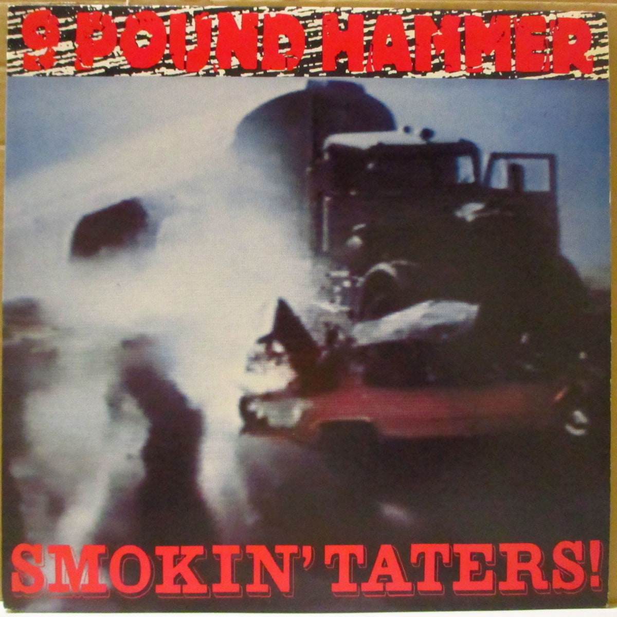 NINE POUND HAMMER (ナイン・パウンド・ハンマー) - Smokin' Taters! (US-EU '91 初回オリジナル LP+インサート/バーコード無しジャケ) '91年2ndアルバム