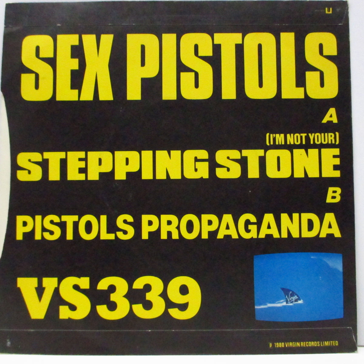 SEX PISTOLS (セックス・ピストルズ) - (I'm Not Your) Stepping Stone (UK オリジナル 7"/マットソフト紙折り返しジャケ) ラベ周りに滑り止めラベルリング無 Ver.
