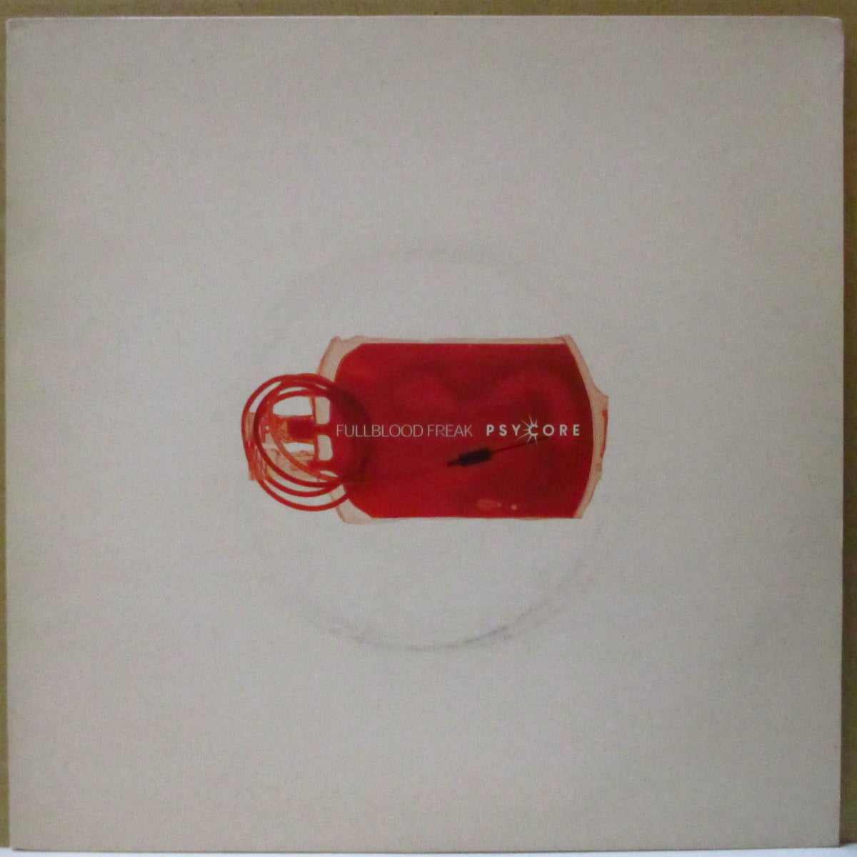PSYCORE (サイコア) - Fullblood Freak (UK '98 限定「レッドヴァイナル」 7インチ+光沢固紙ジャケ)