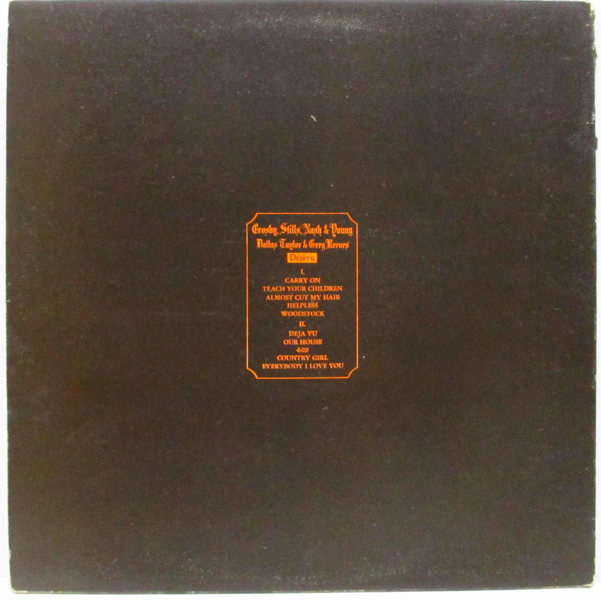 CROSBY,STILLS,NASH & YOUNG (クロスビー・スティルス・ナッシュ&ヤング) - Deja Vu (1st) (UK '71セカンドプレス「オレンジ&プラム・ラベ」LP/ざら紙見開きジャケ)「Goldhill /Giving Room /Guerilla /Kinney /Flamingo」出版ラベ