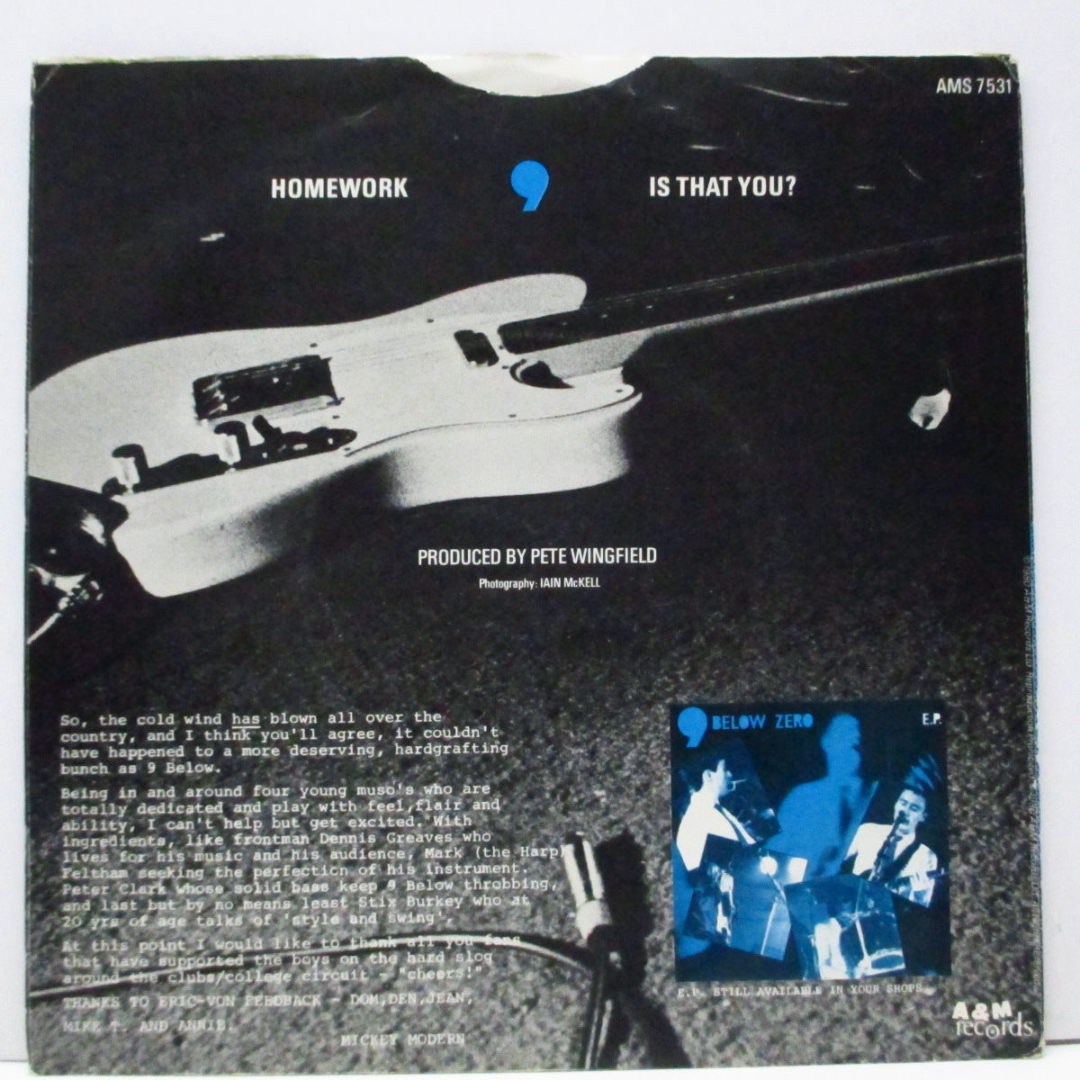 NINE BELOW ZERO (9 BELOW ZERO) (ナイン・ビロウ・ゼロ) - Homework / Is That You (UK オリジナル 7"+光沢ソフト紙ジャケ/AMS 7531) 両面アルバム未収録!