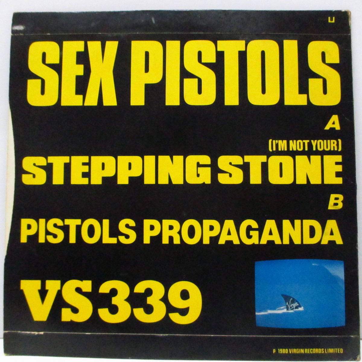 SEX PISTOLS (セックス・ピストルズ) - (I'm Not Your) Stepping Stone (UK オリジナル 7"/光沢固紙折り返しジャケ) ラベ周りに滑り止めラベルリング有 Ver.