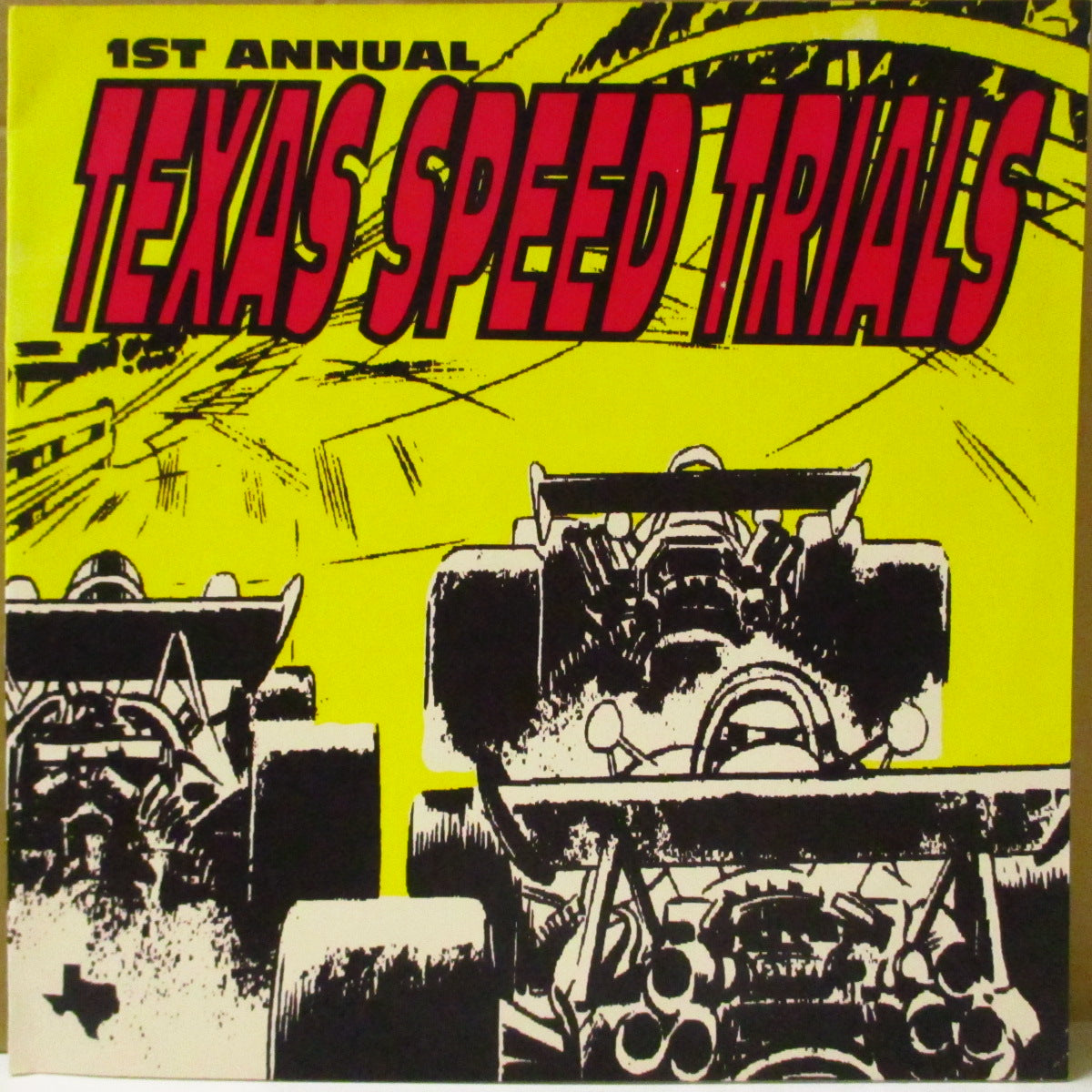 V.A. ('90s US・ガレージロック/ガレージパンク・コンピ) - 1st Annual Texas Speed Trials (US オリジナル LP/黄色光沢ジャケ) '95年コンピレーション