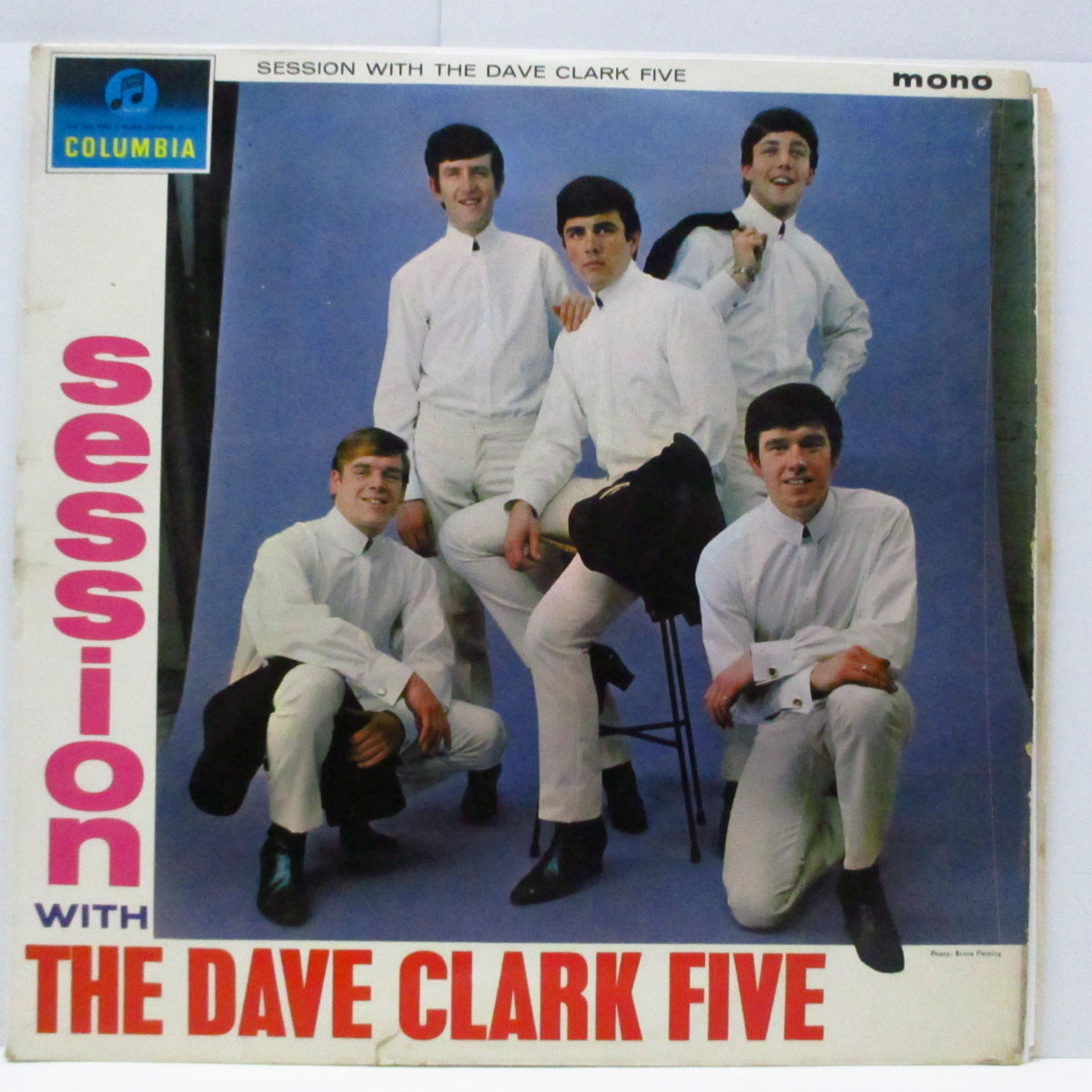 DAVE CLARK FIVE (デイヴ・クラーク・ファイヴ) - Session With The Dave Clark Five (UK オリジナル「モノラル」LP/コーティング3面折り返ジャケ) '64年デビューアルバム!