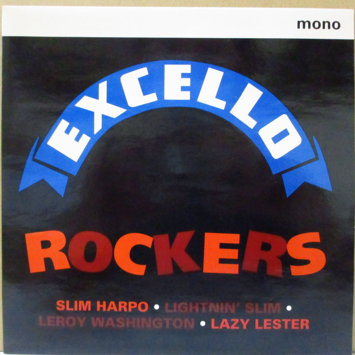 V.A. (エクセロ社ブルースロッカー・コンピ) - Excello Rockers (UK '94 プロモオンリー4曲入りジャケ付き7インチEP)