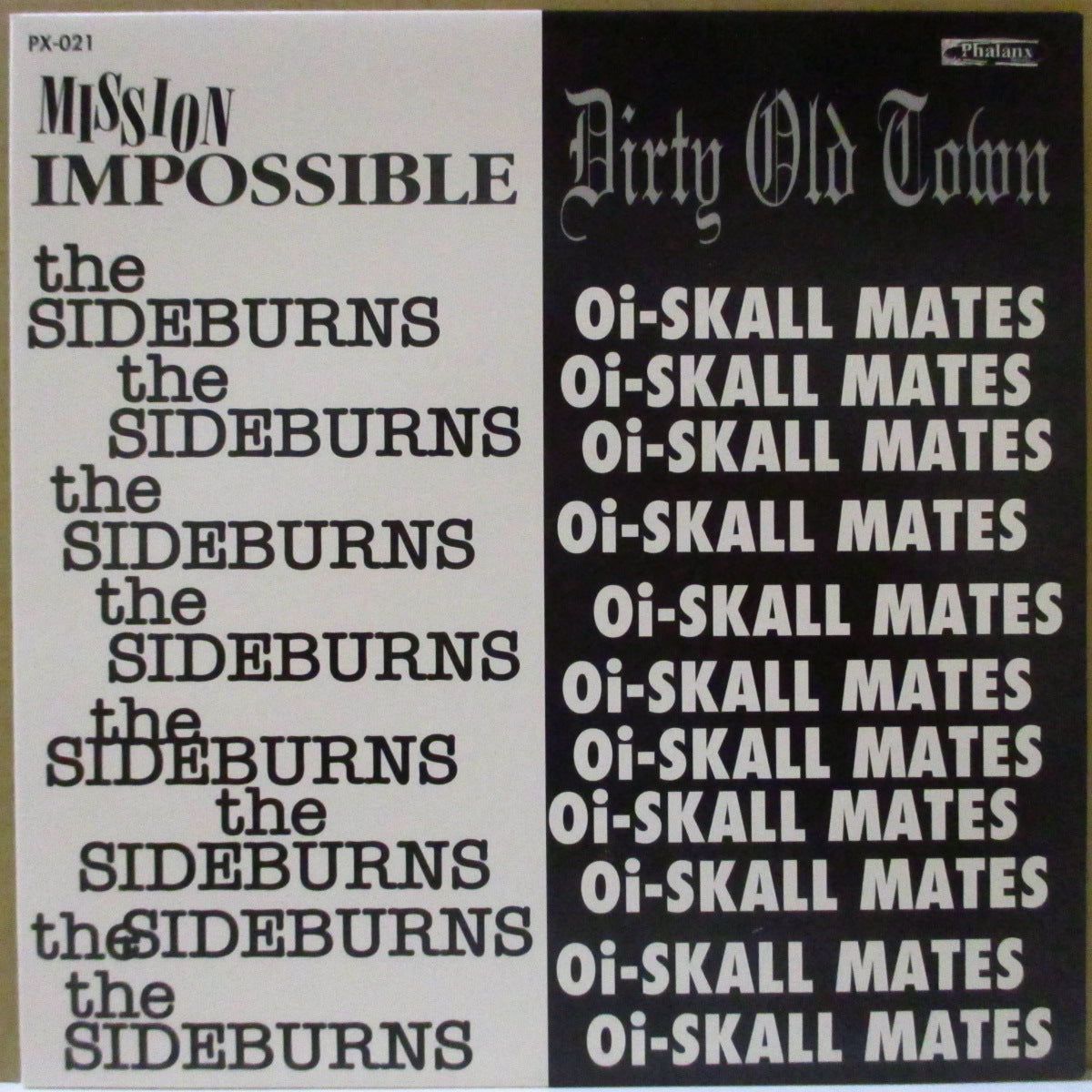 Oi-SKALL MATES / SIDEBURNS, THE (オイスカル・メイツ / ザ・サイドバーンズ) - Dirty Old Town / Mission Impossible (Japan '98 オリジナル・スプリット 7インチ/光沢固紙ジャケ)