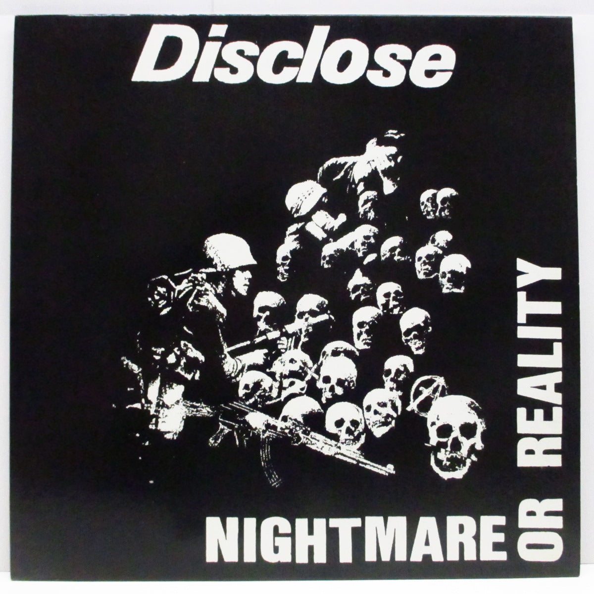 DISCLOSE (ディスクローズ) - Nightmare Or Reality (Japan '99 2,100枚限定10曲入 12"+インサート)