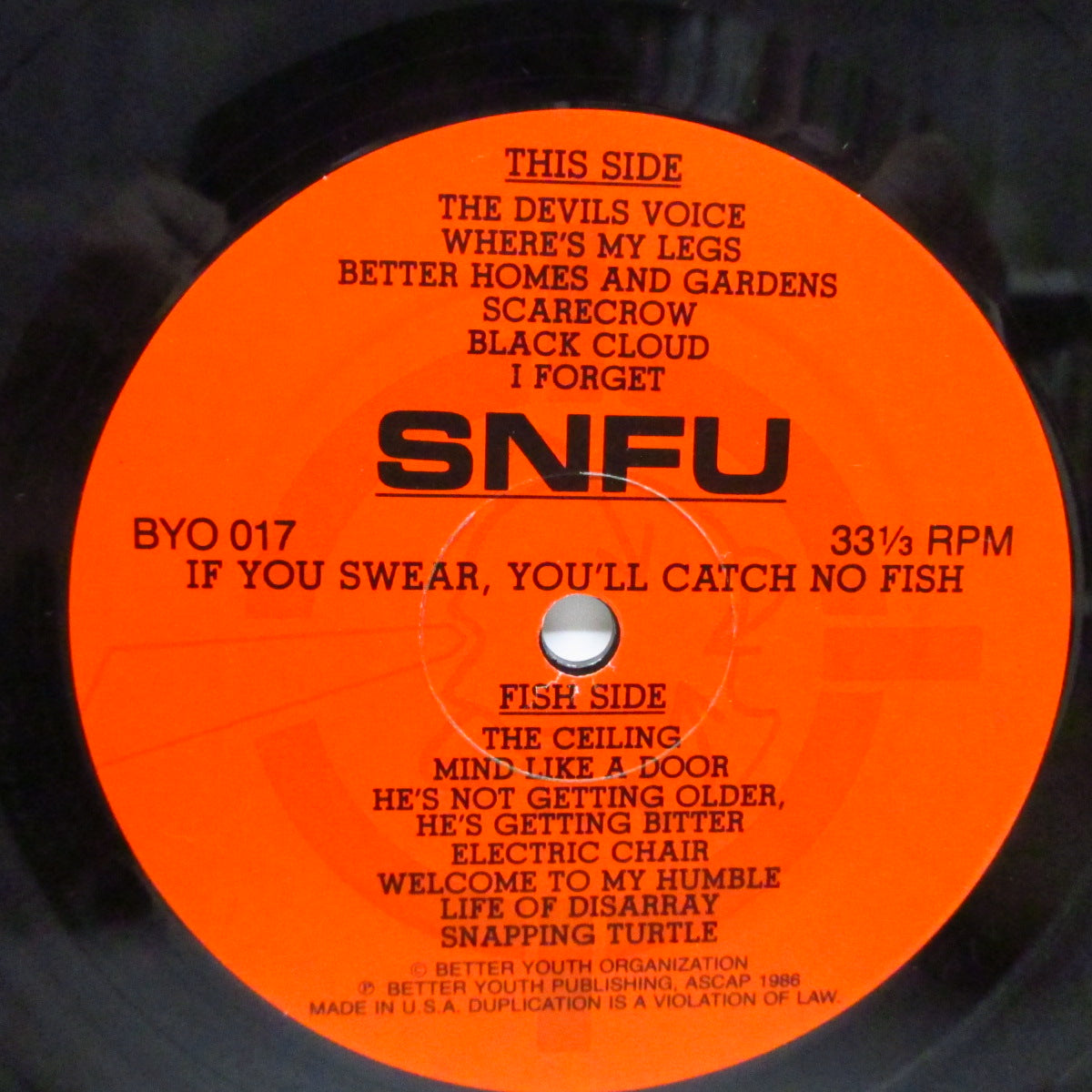 S.N.F.U. (エス・エヌ・エフ・ユー) - If You Swear, You'll Catch No Fish (US 90's 再発「赤ラベ」重量 LP)'86年セカンド!