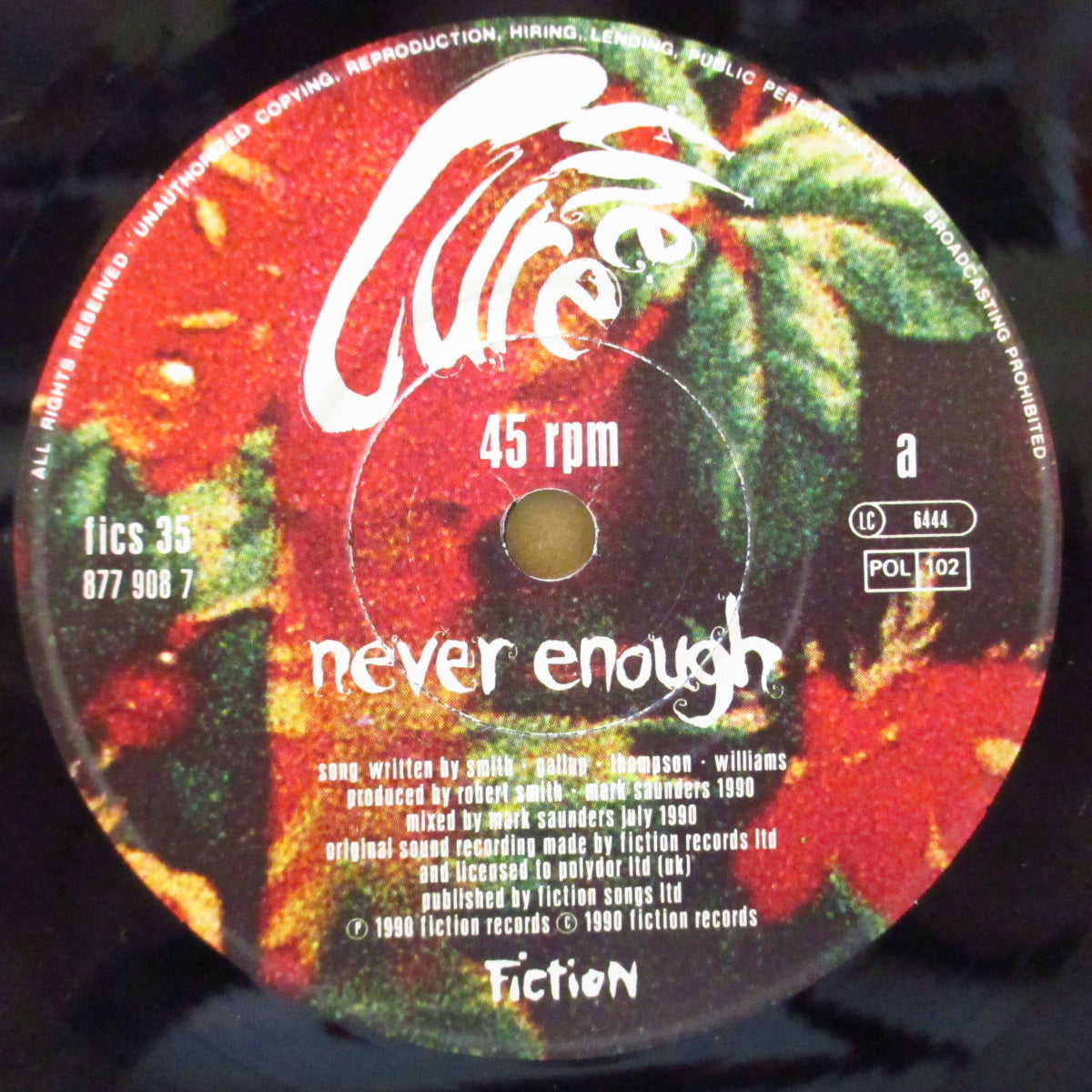 CURE, THE (ザ・キュアー) - Never Enough (UK オリジナル「ペーパーラベ 」7インチ+光沢固紙ジャケ)