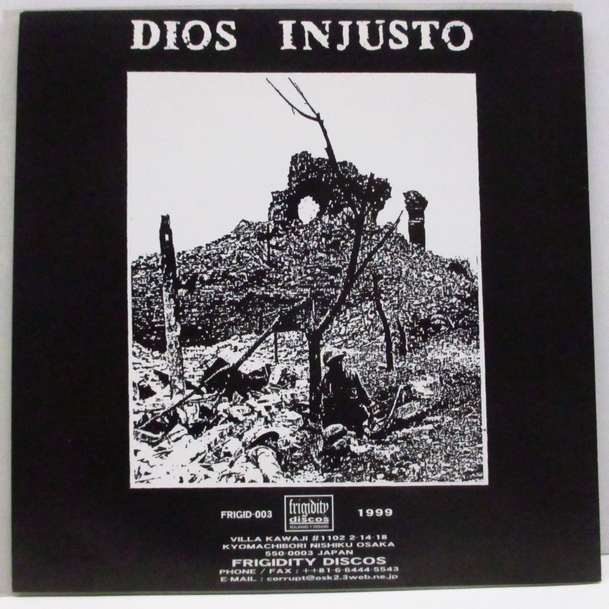 CORRUPTED (コラプテッド) - Dios Injusto (Japan '99 オリジナル 7"/初回白黒ジャケ)