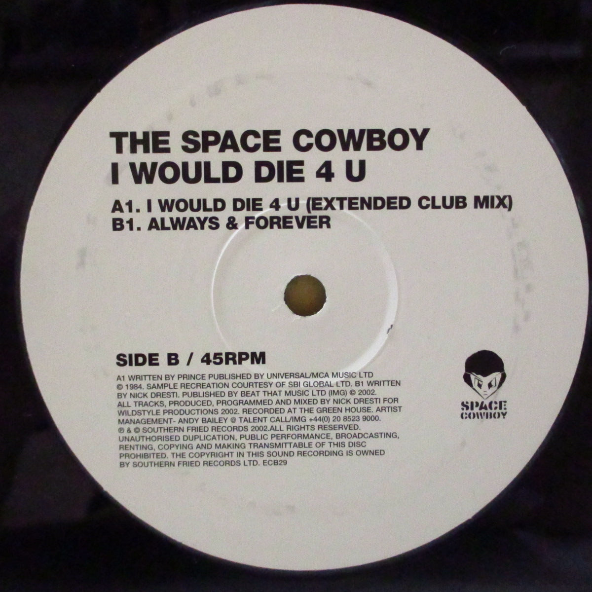 SPACE COWBOY (スペース・カウボーイ) - I Would Die 4 U (UK '02 オリジナル2曲入り「ECB29」 12インチ/光沢ダイカットスリーブ)