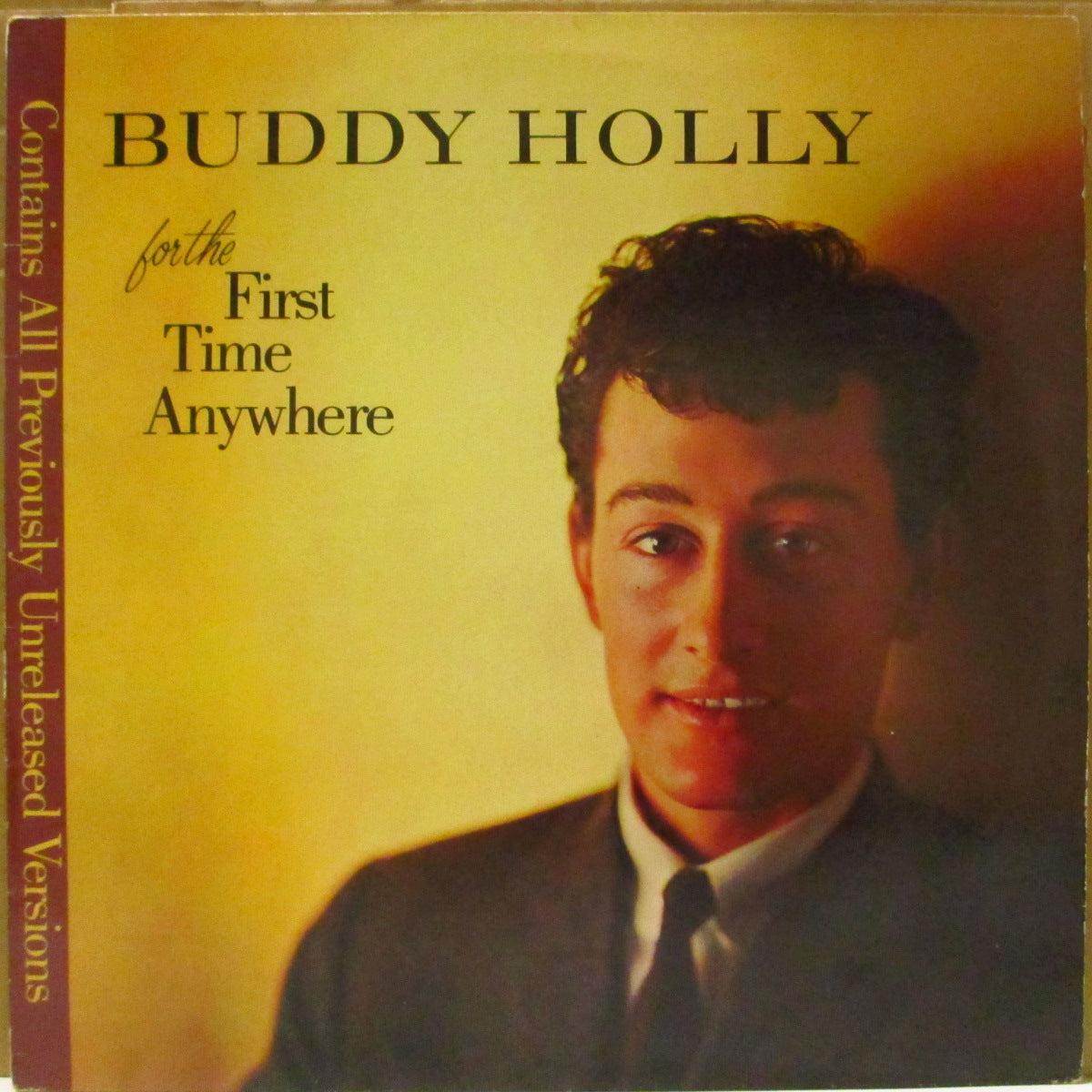 BUDDY HOLLY (バディ・ホリー) - For The First Time Anywhere (UK '83 オリジナル・モノラル LP)レア・トラック編集盤全10曲!