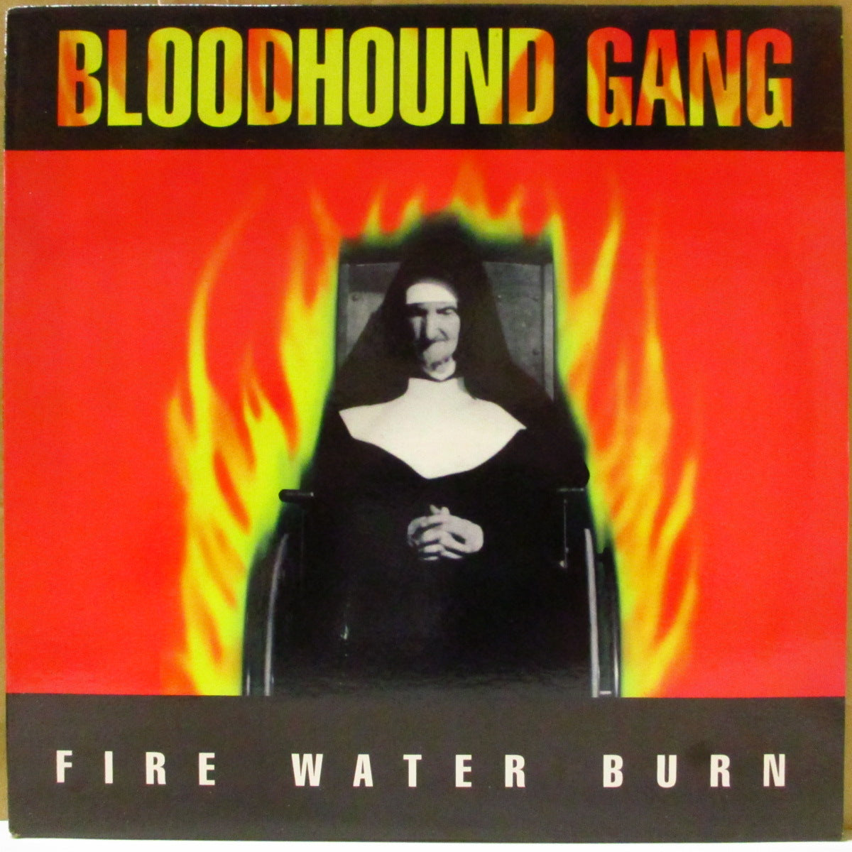 BLOODHOUND GANG (ブラッドハウンド・ギャング) - Fie Water Burn (US '97 オリジナル33回転4曲入り 12インチ)