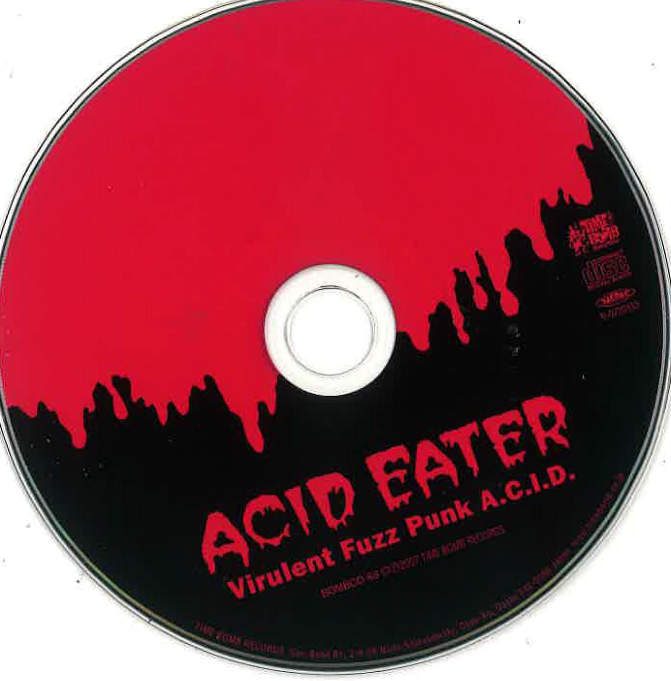 ACID EATER (アシッド・イーター) - Virulent Fuzz Punk A.C.I.D. (Japan タイムボム 限定CD/New) ’07年デビュー・アルバム。