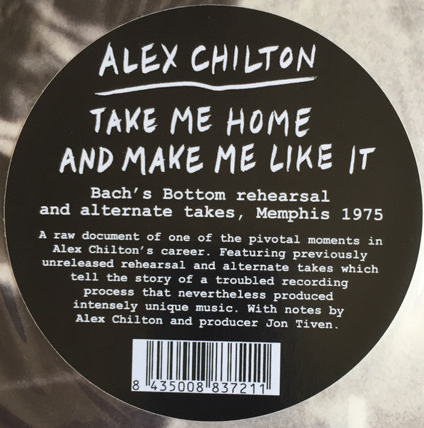 ALEX CHILTON (アレックス・チルトン) - Take Me Home And Make Me Like It (SPAIN 限定プレス LP/New) 75年録音未発表レアトラック・コンピ!