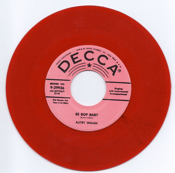 AUTRY INMAN (オートリー・インマン) - Be Bop Baby / It Would Be A Doggone Lie (US 限定リプロ再発「赤盤」7インチ/ New) '56年アップテンポ・ロカビリー