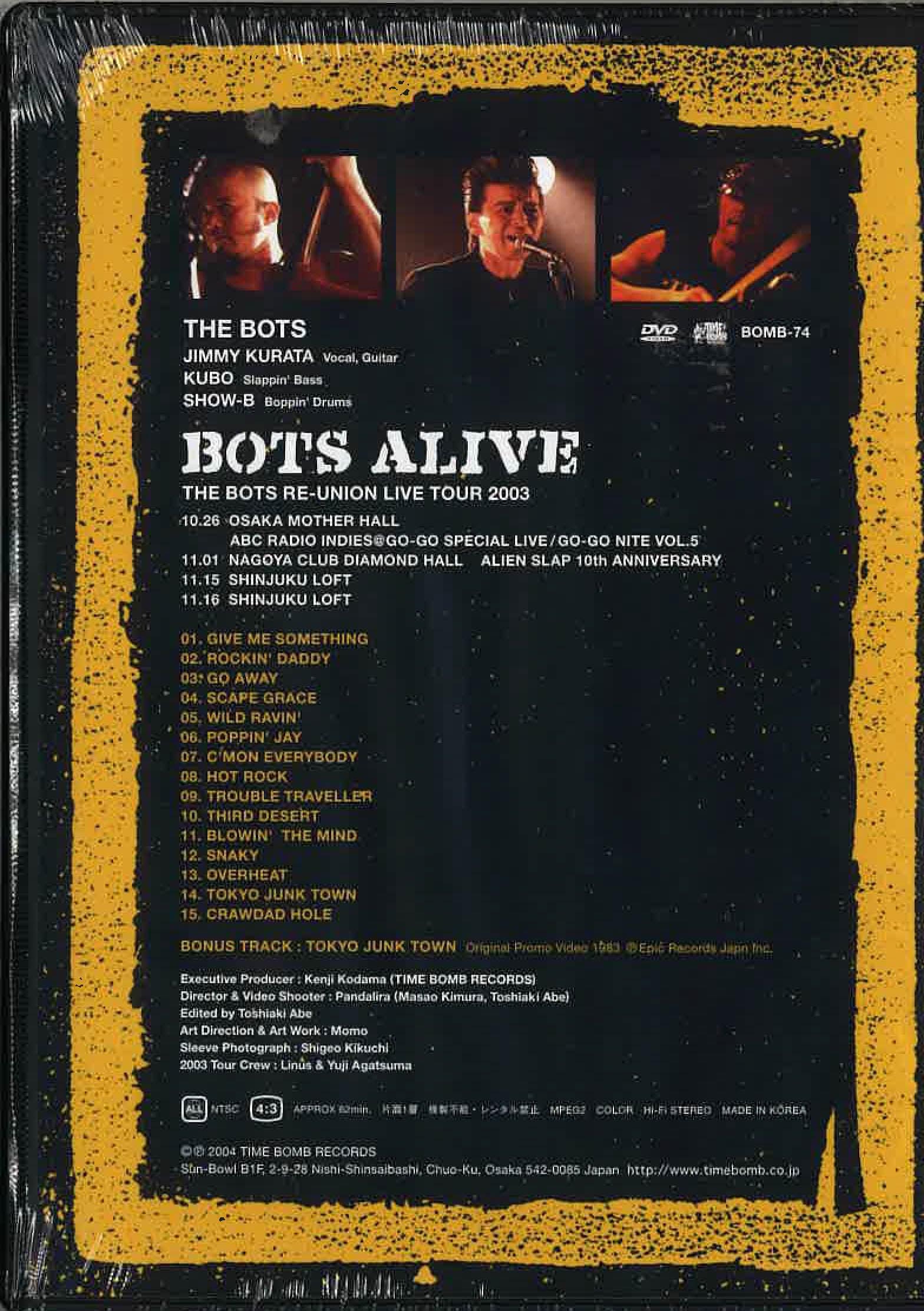 BOTS, THE (ザ・バッツ) - BOTS ALIVE (Japan タイムボム限定 DVD/New)2003年再結成東名阪ツアーライブ編集+「東京ジャンクタウン」'83年当時のPV!