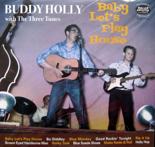 BUDDY HOLLY with  THE THREE TUNES (バディ・ホリー  ウィズ・ザ・スリー・チューンズ)  - Baby Let's Play House (UK 限定10インチ LP/New)
