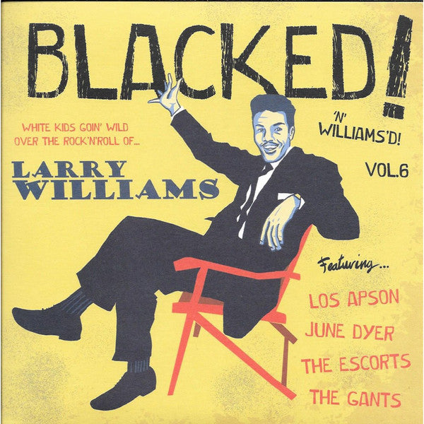 V.A. (スペインSleazy社監修、50's ブラック・ロッカー名曲のカバー集) - Blacked Vol. 6 - Blacked! 'N' Williams'd ! (スペイン限定ジャケ付き4曲入り7インチEP/New)「ラリー・ウィリアムス」編