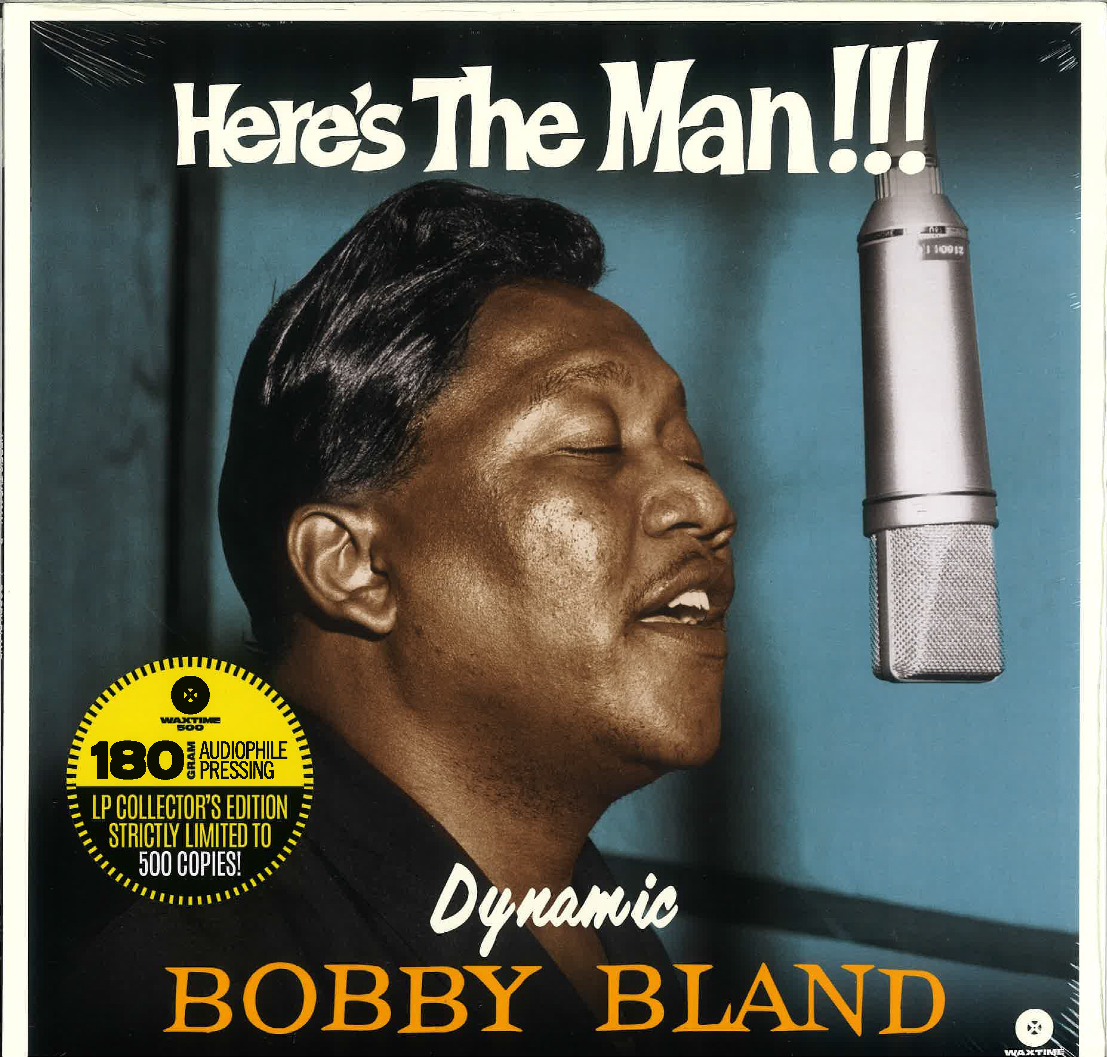 BOBBY BLAND (ボビー・ブランド) - Here's The Man !!! (EU 500枚限定ボーナス追加14曲入り再発180g LP/New) '62年名作2ndアルバム。ブルース好きからMODノーザンソウル・ファンまで必聴!