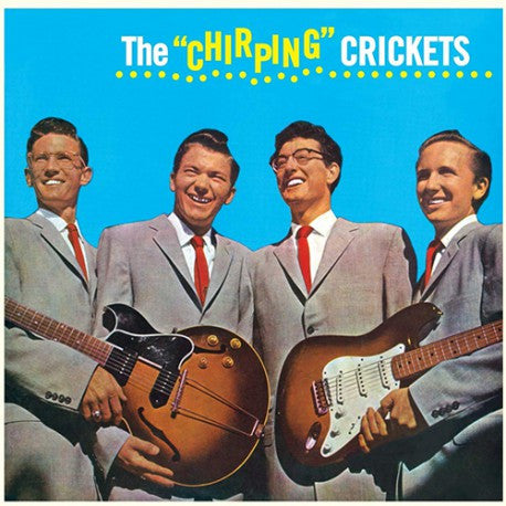 BUDDY HOLLY ( & THE CRICKETS) (バディ・ホリー & ザ・クリケッツ) - The "Chirping" Crickets (EU 限定ボーナス追加16曲入り再発180g「イエロー VINYL」モノラル LP/New) クリケッツ名義'57年デビュー・アルバム