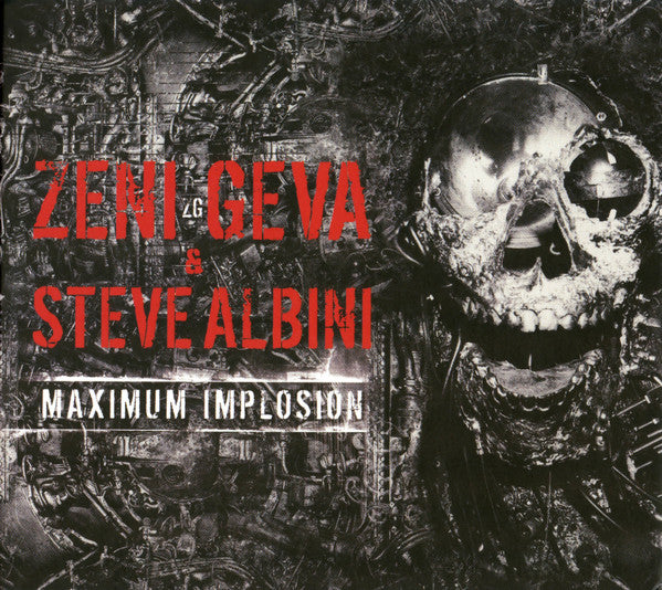 ZENI GEVA & STEVE ALBINI (ゼニゲバ & スティーヴ・アルビニ) - Maximum Implosion (UK 限定デジパック 2xCD/NEW) '18年コラボアルバム・コンピレーション