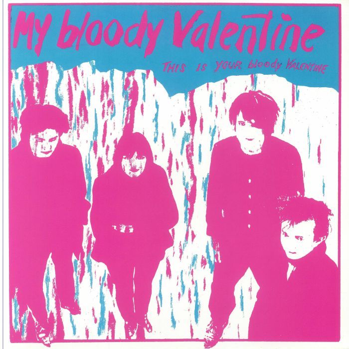 MY BLOODY VALENTINE (マイ・ブラッディ・ヴァレンタイン) - This Is Your Bloody Valentine (Spain 限定リプロ再発 LP/NEW)
