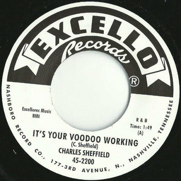 CHARLES SHEFFIELD (チャールズ・シェフィールド) - It's Your Voodoo Working (UK 限定リプロ再発  両面同曲 7インチ/New)