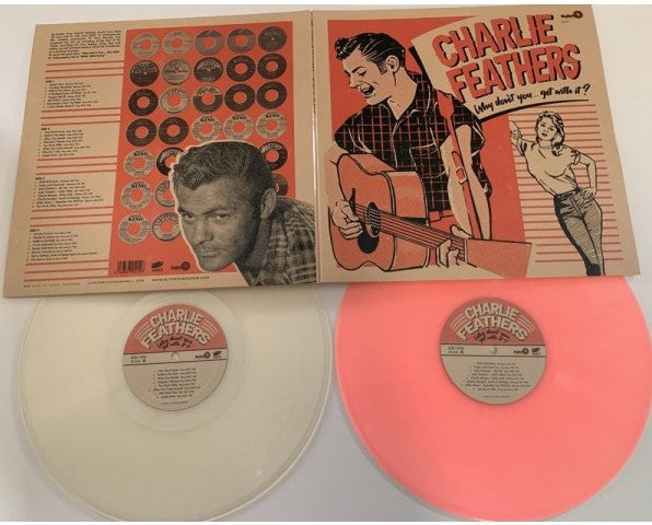 CHARLIE FEATHERS (チャーリー・フェザーズ) - Why Don't You... Get With It (Spain 限定カラーヴァイナル 2xLP/New) '55〜'61年黄金期ベスト(シングル)コンピ!