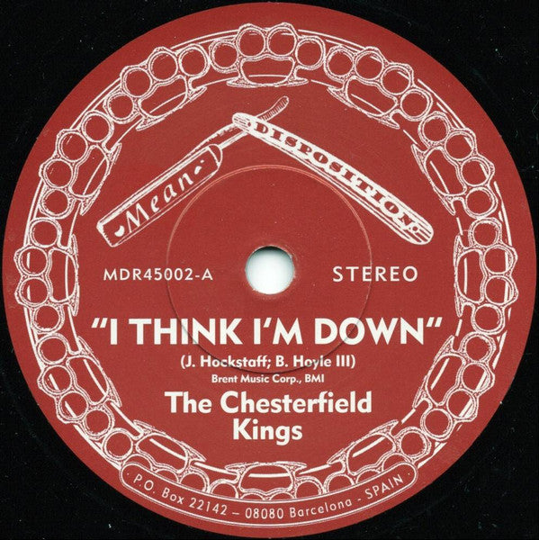 CHESTERFIELD KINGS (チェスターフィールド・キングス) - I Think I'm Down / I Can Only Give You Everything (Spain 限定ジャケ付き 7"New)