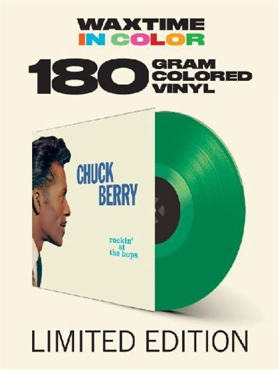 CHUCK BERRY (チャック・ベリー) - Rockin' At The Hops (EU 限定復刻ボーナス入り再発「グリーン・ヴァイナル」180g LP/New) '60年4作目アルバム