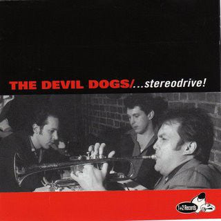CD/DEVIL DOGS デビルドックスデビルドッグス/…STEREODRIVE！/ガレージパンクPUNK