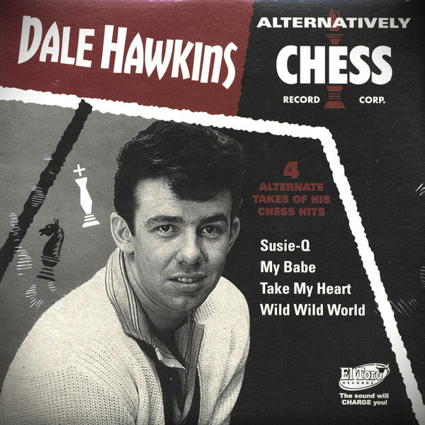 DALE HAWKINS (デイル・ホーキンス) - Alternatively CHESS / Oh! Suzy-Q +3 (Spain 限定4曲入りジャケ付き「赤盤」7インチEP/New) (
