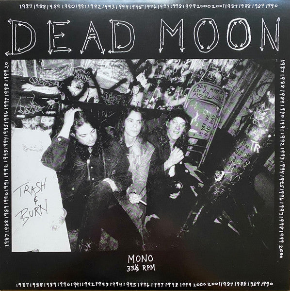 DEAD MOON (デッドムーン) - Trash u0026 Burn (US 限定リマスター再発モノラル LP/ New)