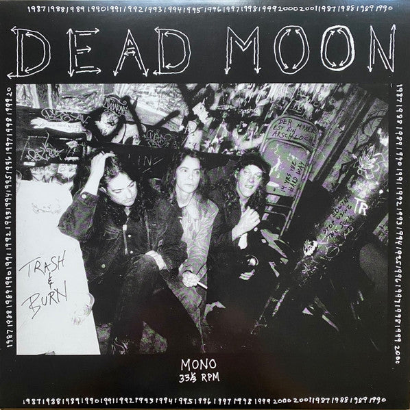 DEAD MOON (デッドムーン) - Trash & Burn (US 限定リマスター再発モノラル LP/ New) 米カルトガレージ'01年9作目アルバム